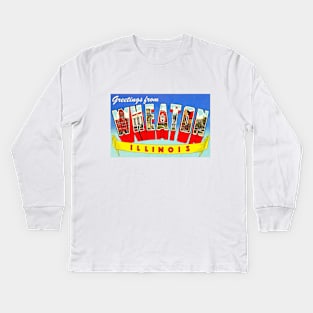 Greetings from Wheaton Illinois - Vintage Large Letter Postcard Kids Long Sleeve T-Shirt